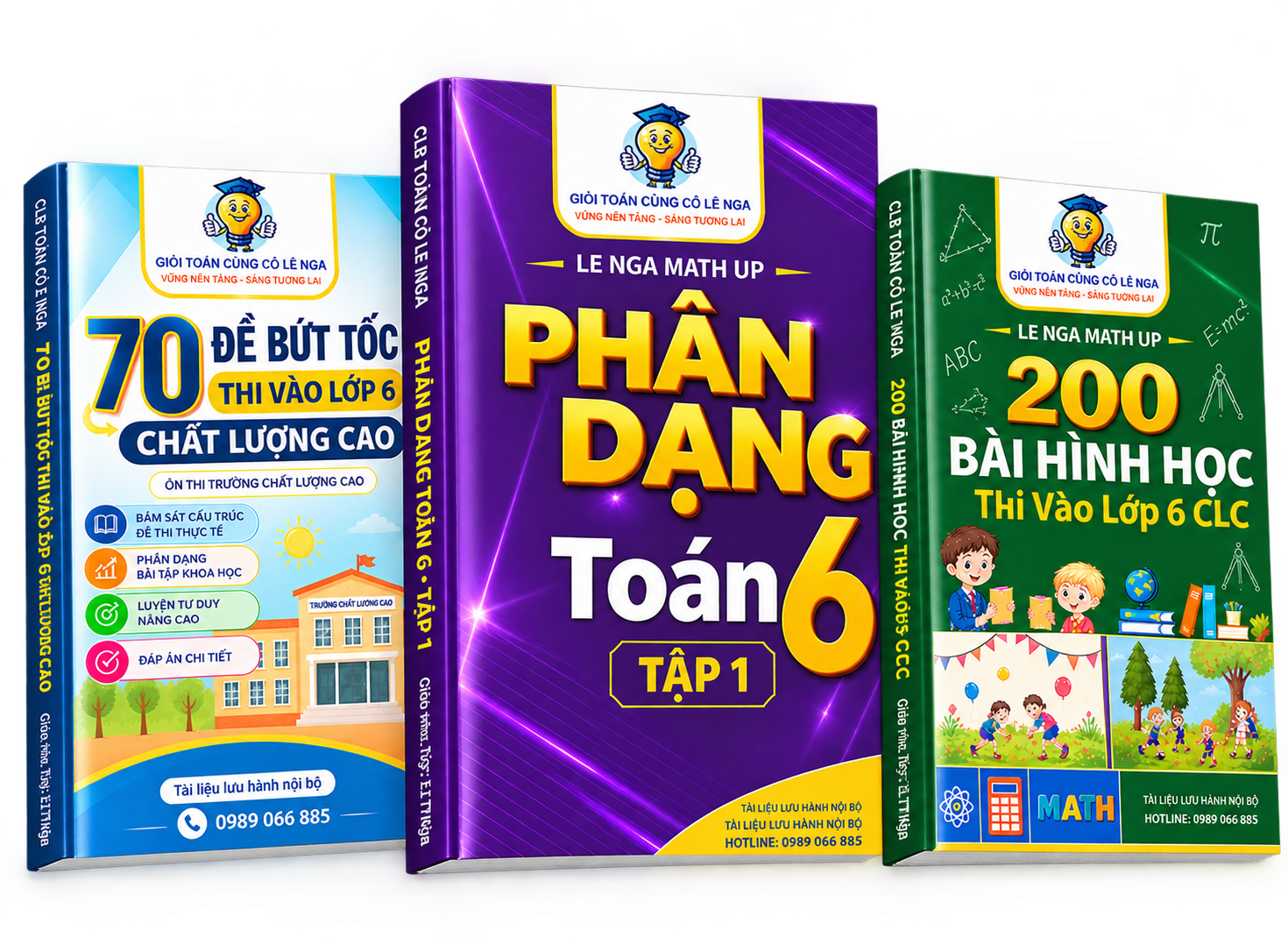 Bộ sách Cô Lê Nga: 70 đề bứt tốc, 200 bài hình học và Phân dạng Toán 6 tập 1